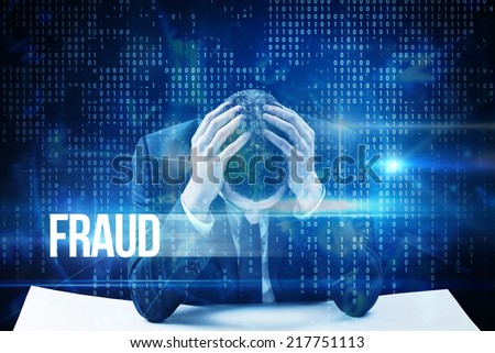 The word fraud and businessman with head in hands against blue technology interface with binary code