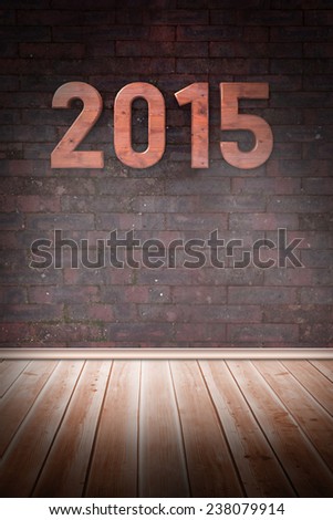 Wooden 2015 against room with brick wall