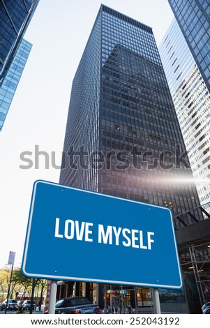The word love myself and blue billboard against skyscraper in city