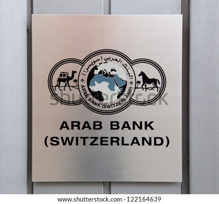 GENEVA - DEC. 15: A sign for Arab Bank (Switzerland) on December 15, 2012 in Geneva, Switzerland.  Arab Bank (Switzerland) Ltd. was founded in 1962 and has recognized Swiss bank status.