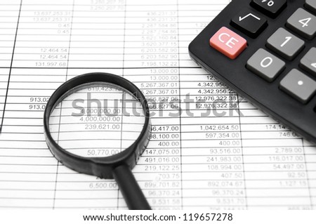 Magnifier and the calculator. On documents.