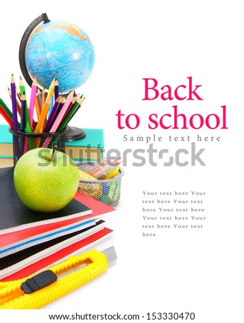Back to school. School tools on a white background.