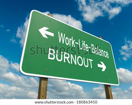 Road sign to work life balance