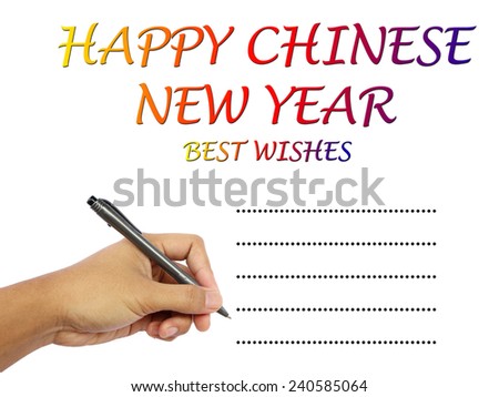 Happy chinese new year best wishes list with a man\'s hand holding a pen isolated on a white background