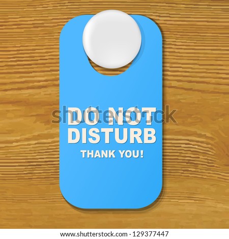 Do Not Disturb Blue Sign