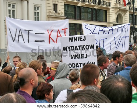 WARSAW - AUGUST 26: Protesters in front of Presidential Palace on August 26, 2010 in Warsaw, Poland. Supporters of Janusz Korwin Mikke gathered to protest against VAT tax increase and government