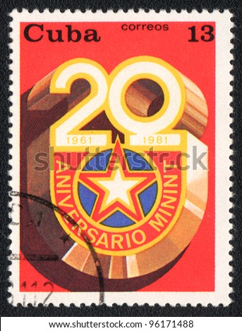 CUBA - CIRCA 1981: A stamp printed in CUBA  shows Ministry of Interior, from series, circa 1981