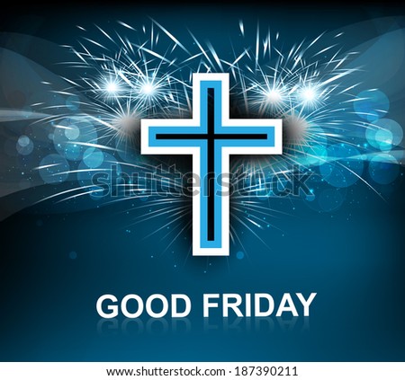 Good Friday for Jesus cross on blue colorful background vector