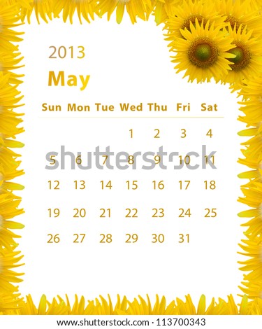 2013 year calendar ,May with Sunflower frame design