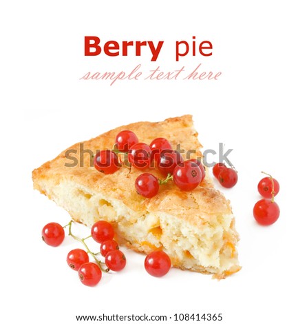 Piece of berry pie isolated on white background with sample text