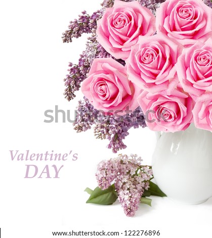 Valentine\'s Day (lilac flowers and roses bunch in vase isolated on white background with sample text )