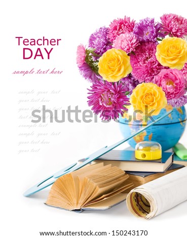Teacher Day (flowers bunch, books and map isolated on white background with sample text)