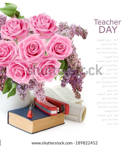 Teacher day (lilac nd roses flowers bunch, map, pen and books isolated on white)