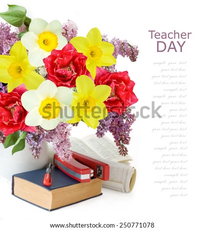 World teacher\'s day (still life with bunch of flowers and books isolated on white background with sample text)