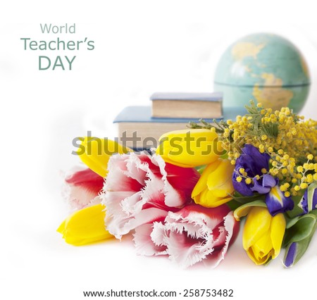 World teacher\'s day (still life with bunch of flowers and books isolated on white background with sample text)