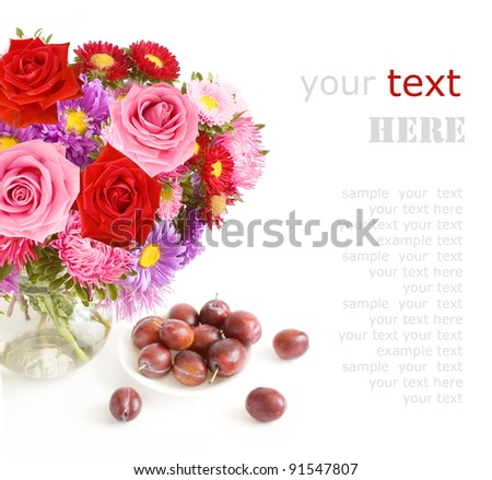 Bunch of roses and asters in vase and fruits isolated on white with sample text
