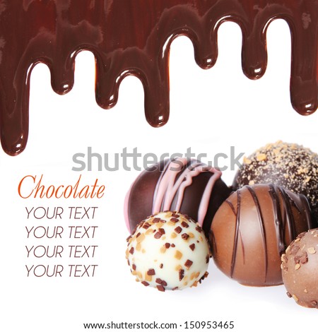Chocolate candies collection. Beautiful Belgian truffles and chocolate streams isolated on white background