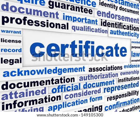 Certificate official document concept. Legal papers message background