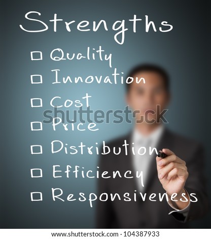 business man writing list of business strength ( quality, innovation, cost, price, distribution, efficiency, responsiveness )