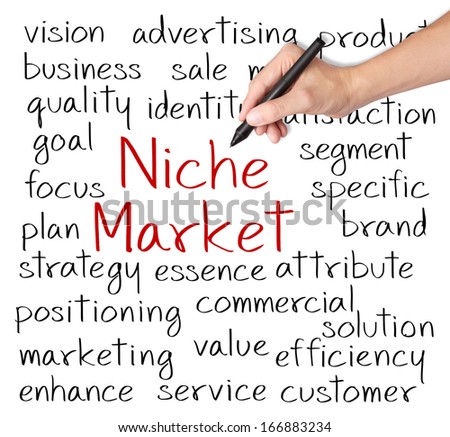 business hand writing niche market concept