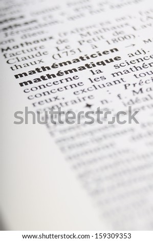 Close up of french dictionary at the word Mathematics