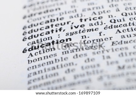 Close up of french dictionary at the word Education