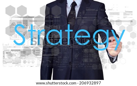 Businessman sketching and writing strategy on white background
