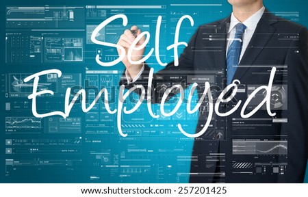 Businessman writing Self Employed on virtual screen