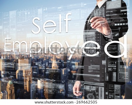 businessman writing Self Employed on transparent board with city in background