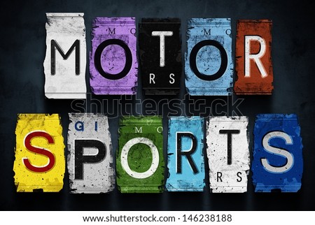 Motor sports word on vintage broken car license plates, concept sign