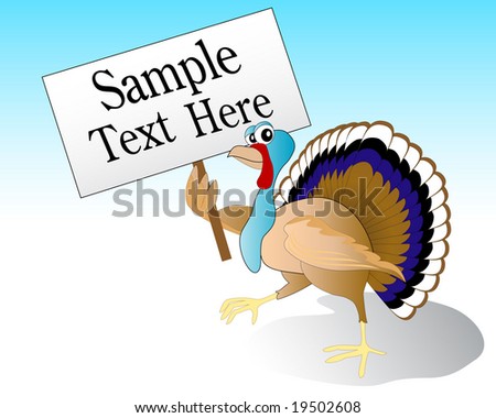 a image of a turkey. stock vector : vector illustration of a turkey holding a sign