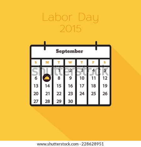 Flat holiday calendar icon. 7th of September, 2015. Labor Day