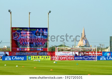 NAKHONPATHON THAILAND-MARCH 02:View of Nakhon pathos Stadium before the Toyota League Cup Nakhonpathom Utd. and Muangthong Utd.at Nakhon pathom Stadium on Mar 02, 2014,Thailand