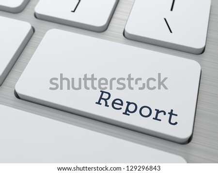 Report Concept Button on Modern Computer Keyboard with Word Report on It Report Concept Button on Modern Computer Keyboard with Word Report on It