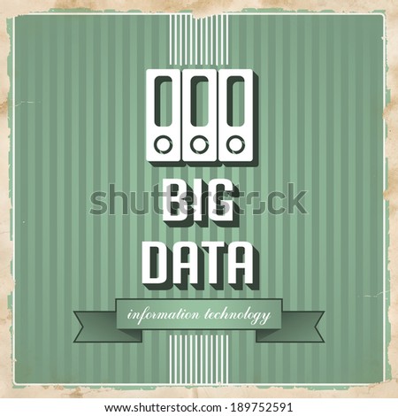 Big Data with Icon of Folders and Slogan on Green Striped Background. Vintage Concept in Flat Design.