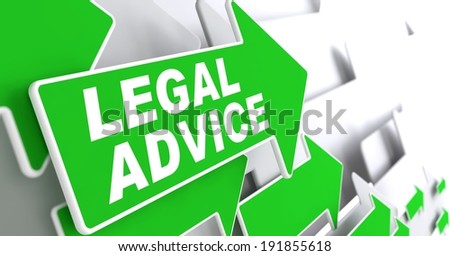 Legal Advice on Direction Sign - Green Arrow on a Grey Background.