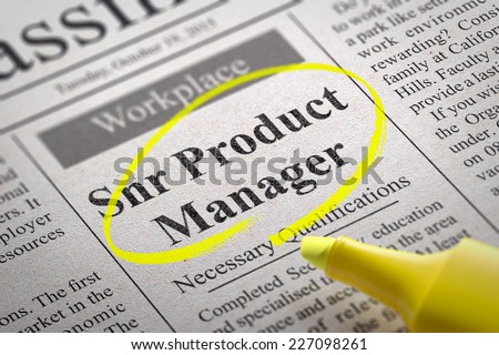 Snr Product Manager Vacancy in Newspaper. Job Search Concept.