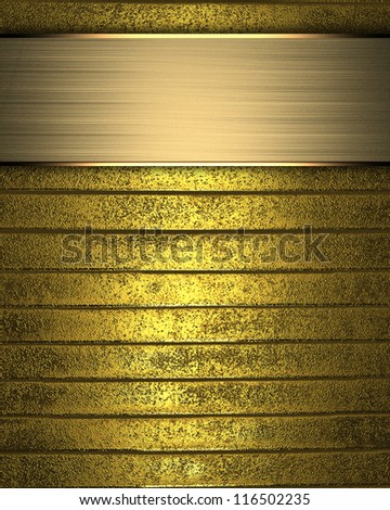 The template for the inscription. Gold Background with metal nameplate for writing.
