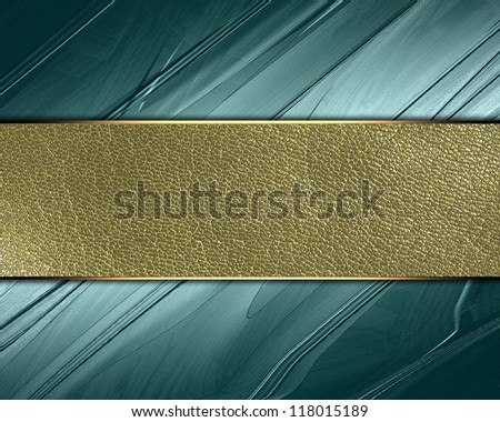 The template for the inscription. Abstract green Background with gold nameplate for writing.