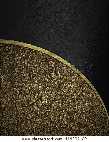 Design template - background divided into black and gold texture. Template for writing