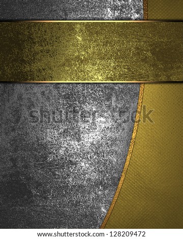 Iron background, and gold texture separated by a gold stripe and with gold nameplate.