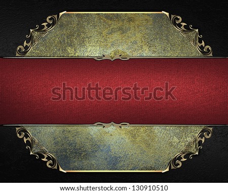 Template for design. Grunge black texture with old rusty nameplate with gold trim. And red plate
