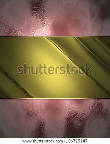 Pink abstract background with abstract gold plate. Design template