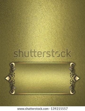 Golden texture with gold name plate with gold trim. Design template. Design for website