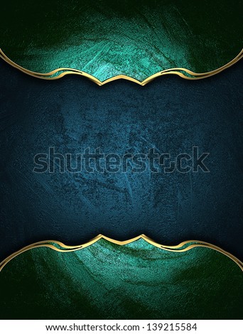 Blue texture with green edges and gold trim. Design template. Design for website