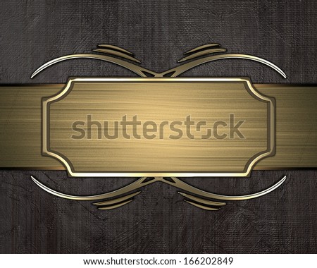 Grunge Brown background with gold plate with gold trim. Design template