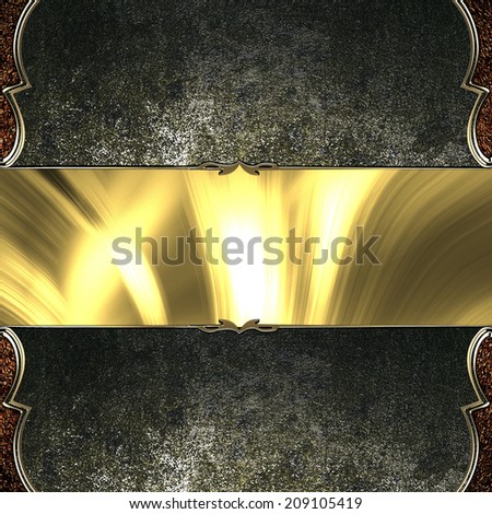 old metal background with gold plate. Design template. Design site
