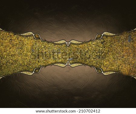 Abstract brown background for an inscription with grunge gold nameplate. Design template. Design site