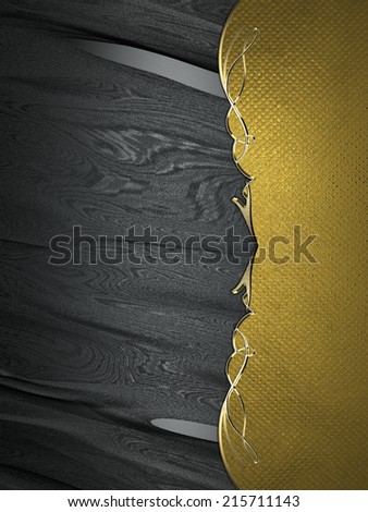 Black texture with gold edge with gold trim. Design template. Design for site