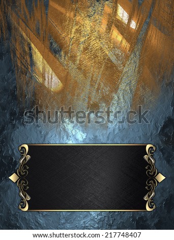 Abstract blue and yellow texture with black plate with gold. Design template. Design site